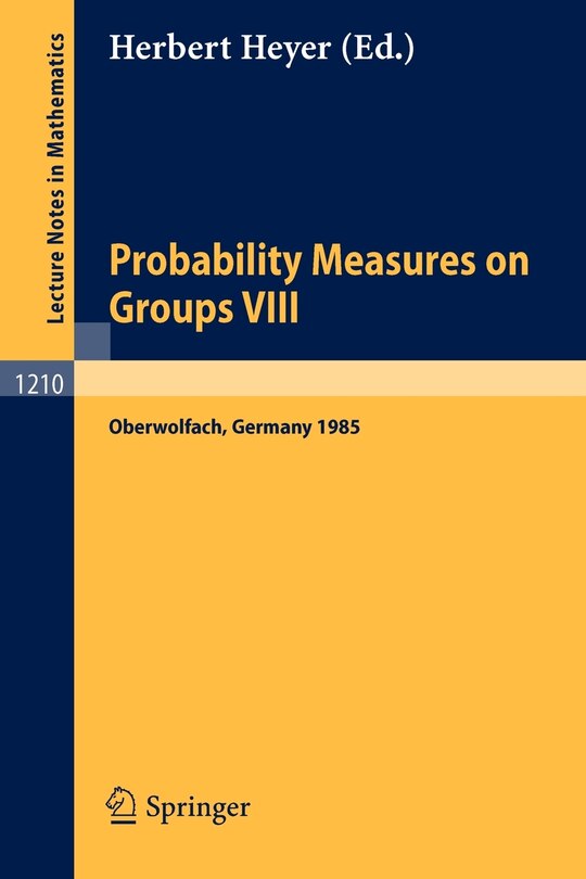 Front cover_Probability Measures on Groups VIII