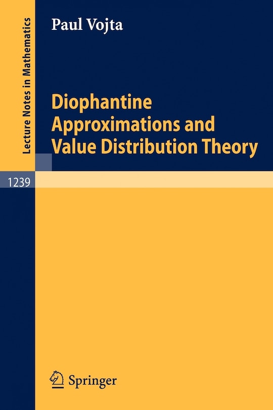 Front cover_Diophantine Approximations and Value Distribution Theory