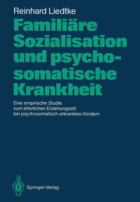 Front cover_Familiäre Sozialisation und psychosomatische Krankheit