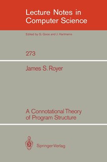 Front cover_A Connotational Theory of Program Structure