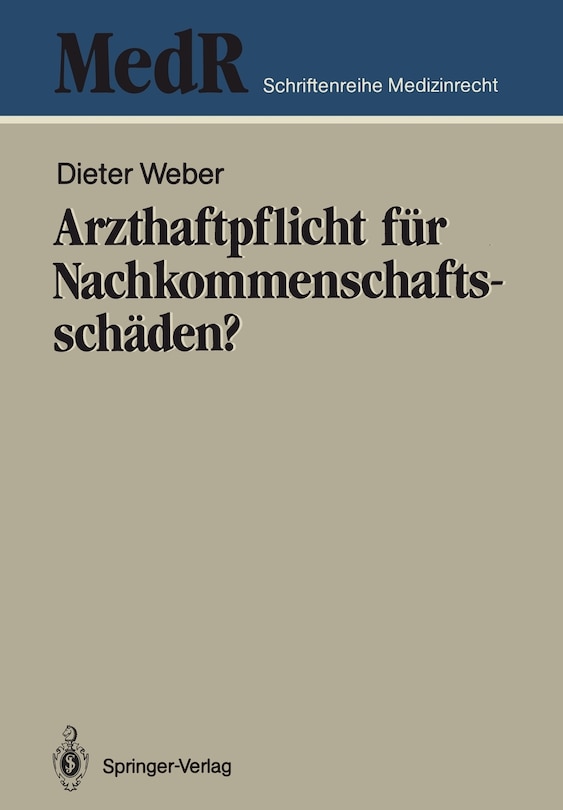 Front cover_Arzthaftpflicht für Nachkommenschaftsschäden?