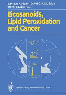 Couverture_Eicosanoids, Lipid Peroxidation and Cancer
