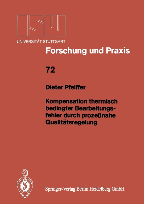 Front cover_Kompensation thermisch bedingter Bearbeitungsfehler durch prozeßnahe Qualitätsregelung