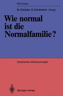 Wie normal ist die Normalfamilie?: Empirische Untersuchungen
