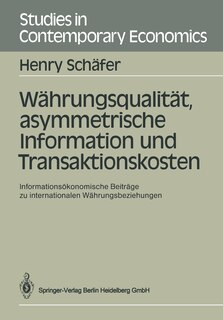 Front cover_Währungsqualität, asymmetrische Information und Transaktionskosten