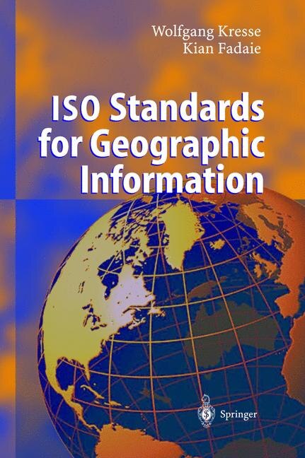 Couverture_Iso Standards For Geographic Information