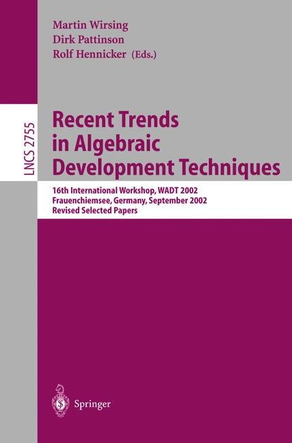 Front cover_Recent Trends in Algebraic Development Techniques