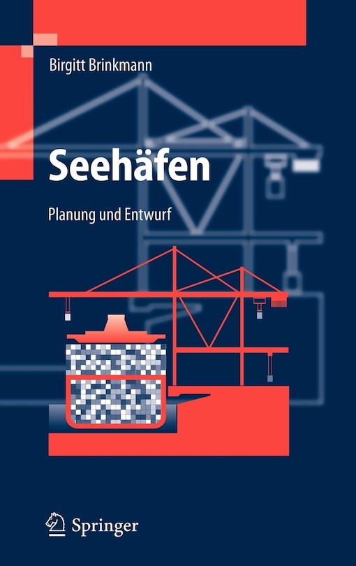 Seehäfen: Planung und Entwurf