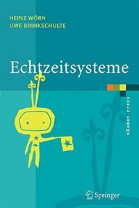 Echtzeitsysteme: Grundlagen, Funktionsweisen, Anwendungen