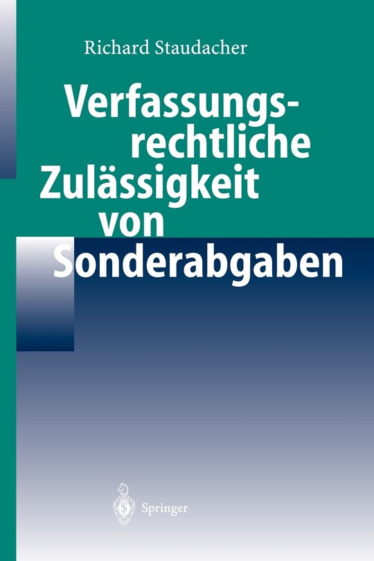 Verfassungsrechtliche Zulässigkeit von Sonderabgaben
