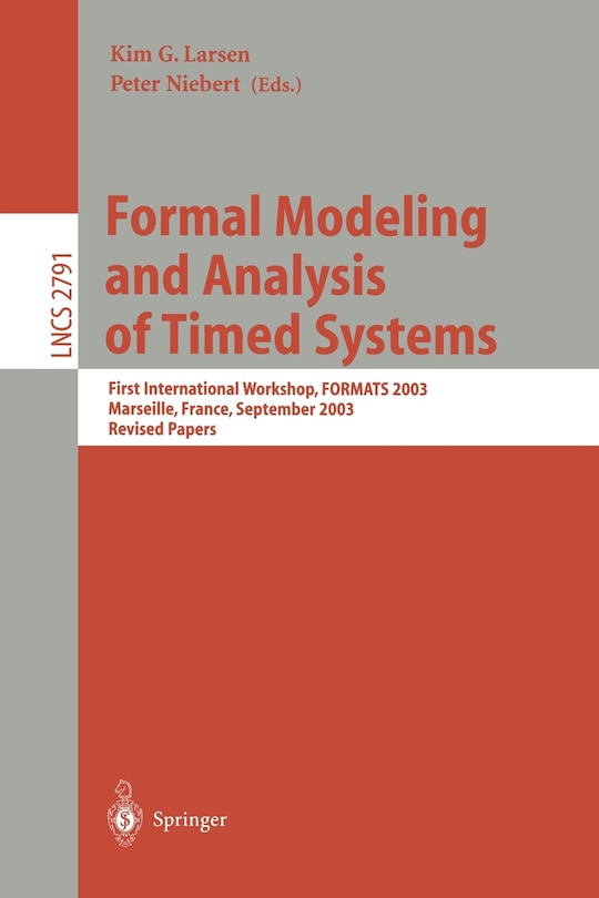 Front cover_Formal Modeling and Analysis of Timed Systems