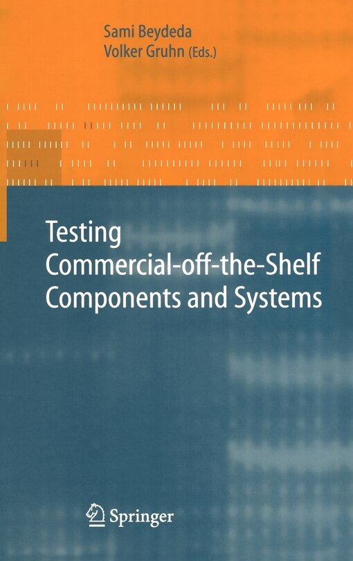 Front cover_Testing Commercial-off-the-shelf Components And Systems