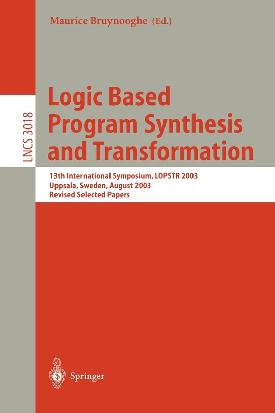 Front cover_Logic Based Program Synthesis and Transformation