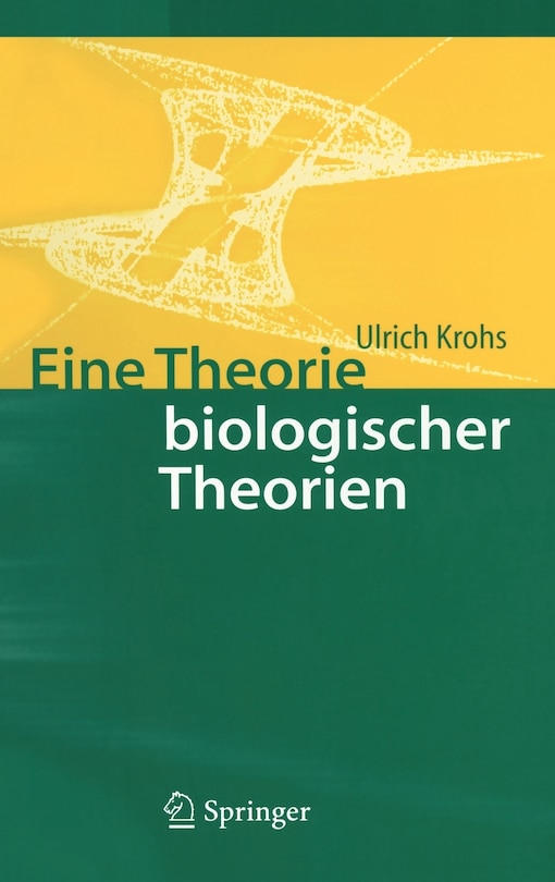 Front cover_Eine Theorie biologischer Theorien