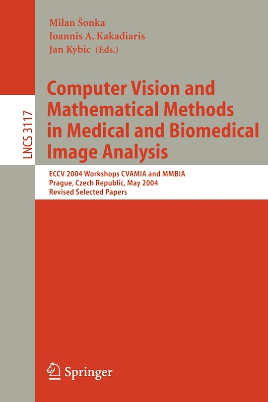 Front cover_Computer Vision and Mathematical Methods in Medical and Biomedical Image Analysis