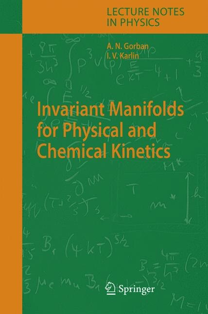 Front cover_Invariant Manifolds For Physical And Chemical Kinetics
