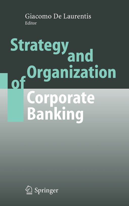 Front cover_Strategy And Organization Of Corporate Banking