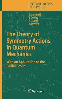 Couverture_The Theory of Symmetry Actions in Quantum Mechanics
