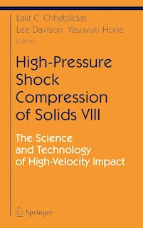 Couverture_High-Pressure Shock Compression of Solids VIII