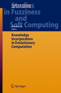 Couverture_Knowledge Incorporation in Evolutionary Computation