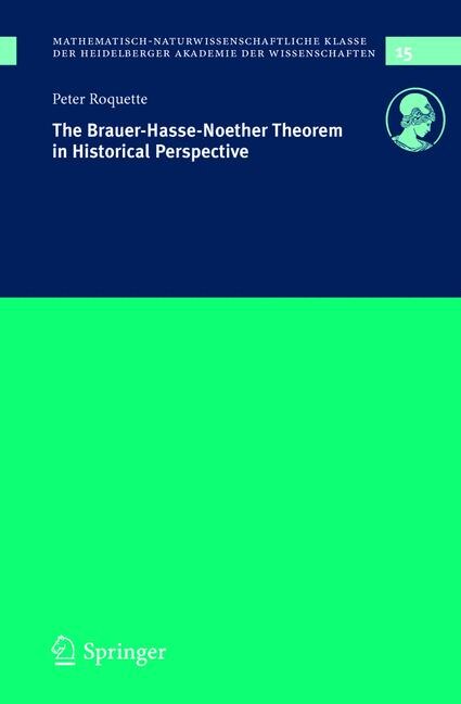 Couverture_The Brauer-hasse-noether Theorem In Historical Perspective