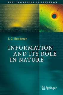 Front cover_Information And Its Role In Nature