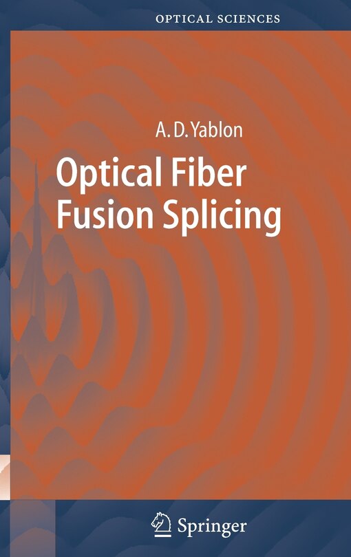 Couverture_Optical Fiber Fusion Splicing