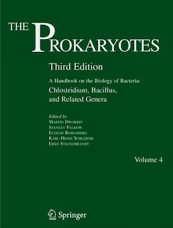The Pxxxrokaryotexxxs: A Handbook on the Biology of Bacteria: Vol 4: Bacteria: Firmicutes, Cyanobacteria