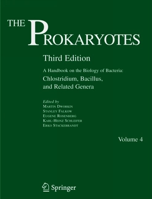 The Pxxxrokaryotexxxs: A Handbook on the Biology of Bacteria: Vol 4: Bacteria: Firmicutes, Cyanobacteria