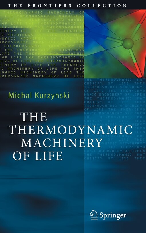 Couverture_The Thermodynamic Machinery of Life