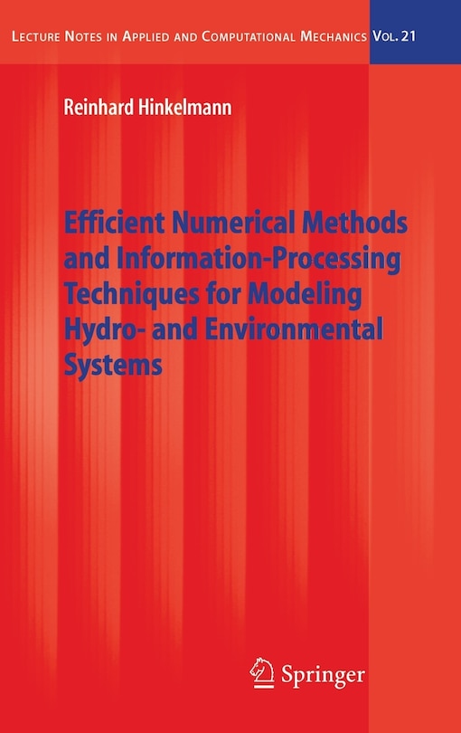 Couverture_Efficient Numerical Methods and Information-Processing Techniques for Modeling Hydro- and Environmental Systems