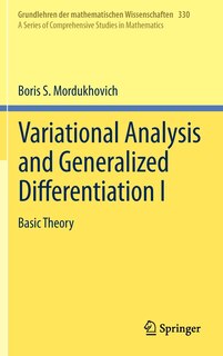 Front cover_Variational Analysis and Generalized Differentiation I