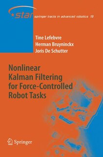Front cover_Nonlinear Kalman Filtering For Force-controlled Robot Tasks