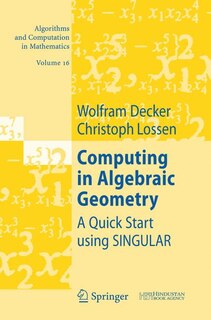 Front cover_Computing in Algebraic Geometry