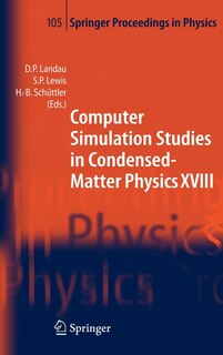 Front cover_Computer Simulation Studies in Condensed-Matter Physics XVIII