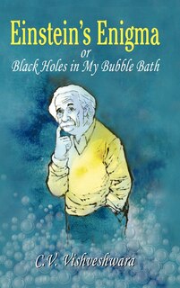 Front cover_Einstein's Enigma or Black Holes in My Bubble Bath