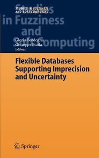 Front cover_Flexible Databases Supporting Imprecision And Uncertainty