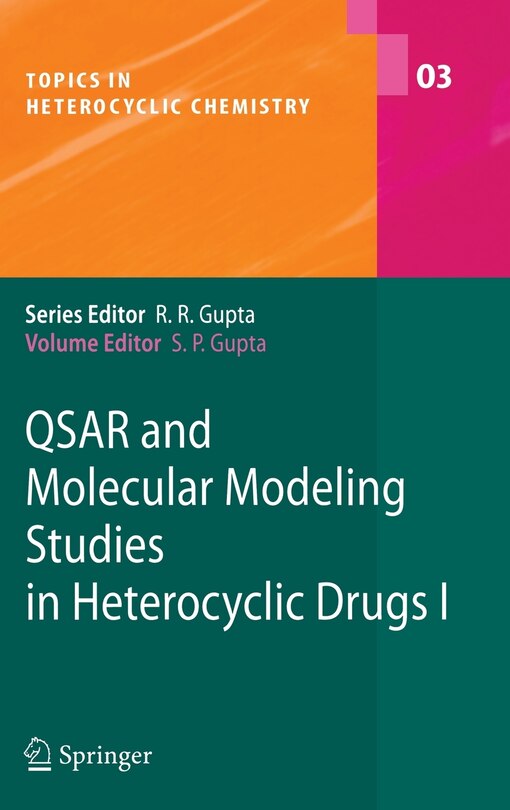 Front cover_QSAR and Molecular Modeling Studies in Heterocyclic Drugs I