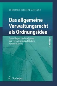 Front cover_Das allgemeine Verwaltungsrecht als Ordnungsidee