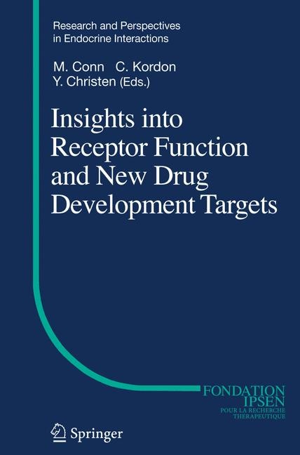 Front cover_Insights into Receptor Function and New Drug Development Targets