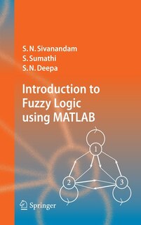 Front cover_Introduction to Fuzzy Logic using MATLAB