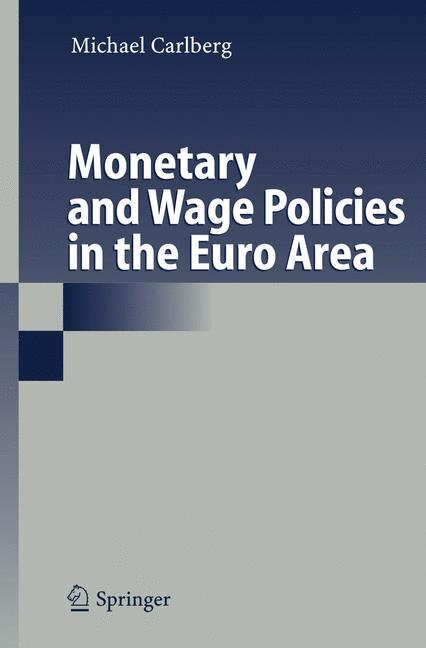 Front cover_Monetary and Wage Policies in the Euro Area