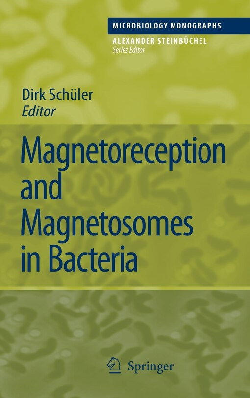 Front cover_Magnetoreception and Magnetosomes in Bacteria