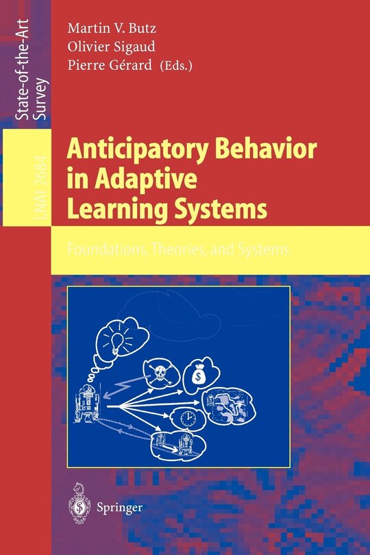 Front cover_Anticipatory Behavior in Adaptive Learning Systems