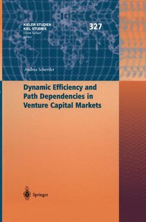 Couverture_Dynamic Efficiency and Path Dependencies in Venture Capital Markets