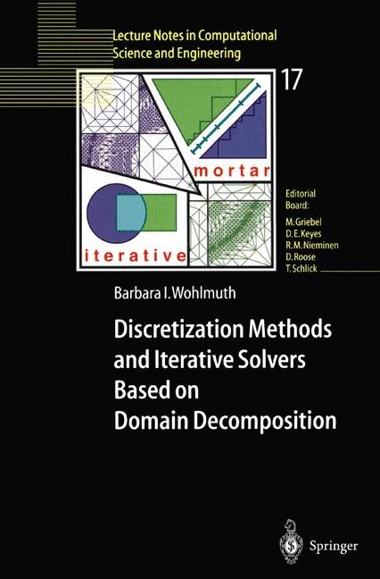 Front cover_Discretization Methods and Iterative Solvers Based on Domain Decomposition