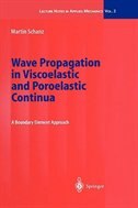 Couverture_Wave Propagation In Viscoelastic And Poroelastic Continua