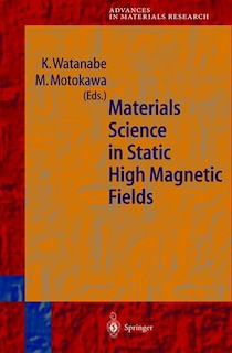 Couverture_Materials Science in Static High Magnetic Fields