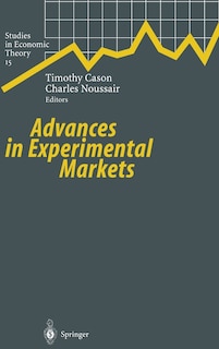 Advances in Experimental Markets