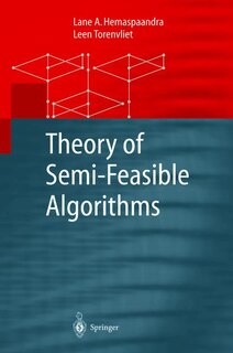 Couverture_Theory of Semi-Feasible Algorithms